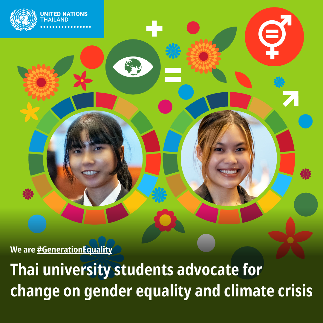 We are Generation Equality: Thai university students advocate for change on gender equality and climate crisis