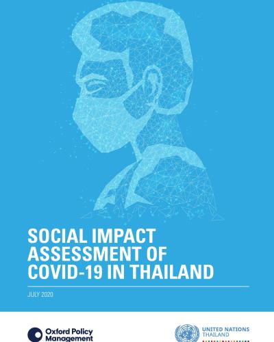 SOCIAL IMPACT ASSESSMENT OF COVID-19 IN THAILAND